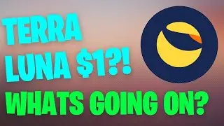 Terra Luna To Hit $1? 