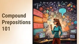 Demystifying Compound Prepositions in English
