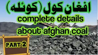 Part 2.How to Import Coal From Afghanistan best coal in pakistan