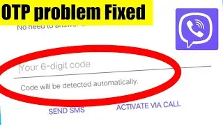Viber Not Come & Received OTP problem Fixed || Viber verification code problem solved