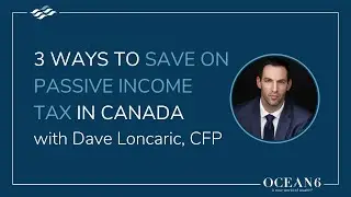 3 Ways to Save Tax on Passive Income in Canada