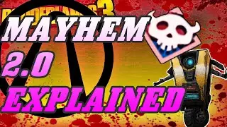 Borderlands 3 MAYHEM 2.0 MODE EXPLAINED! HUGE NEW UPDATE! 23/4/20 xbox one  pc ps4