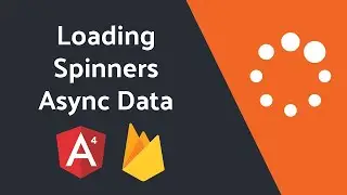 Loading Spinners for Asynchronous Firebase Data