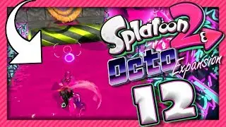 DERNIÈRE LIGNE DROITE AVANT LA FIN ! | SPLATOON 2 OCTO EXPANSION EPISODE 12 FR