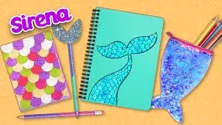 DIY 📒 UTILES ESCOLARES estilo SIRENA 🧜🏻‍♀️Manualidades Fantásticas