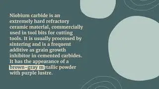 Niobium carbide Market Size, Production, Price, Import, Export, volume 2023 to 2029