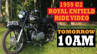 1959 FULLY LOADED ROYAL ENFIELD BULLET350 FIRST RIDE AFTER RESTORATION FULL VIDEO TOMMOROW 10 AM