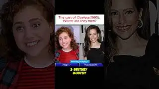 The cast of Clueless(1995) Where are they now?