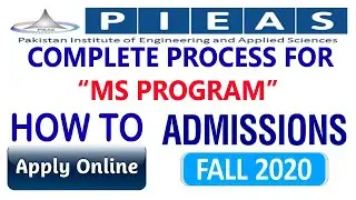 HOW TO APPLY, FOR MS, PROGRAM, IN PIEAS, UNIVERSITY ISLAMABAD, FALL ADMISSION 2020, COMPLETE PROCESS