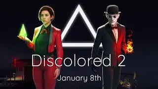 Discolored 2 - Release Date Announcement