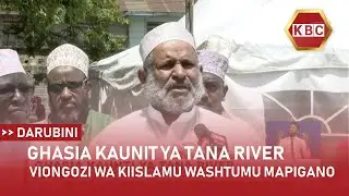 Viongozi wa Kiislamu washtumu mapigano Tana River