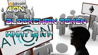 Aion - Blockchain Token: What is it?