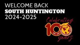 Welcome Back South Huntington, 2024/2025!
