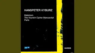 The Voynich Cipher Manuscript (1995) for mixed choir and Ensemble: II. (Zeitgeschohn...