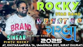 Rocky Star Band 2025 | Nonstop गरबा  | New Trending Garba Song 2025 | Live Recording | 