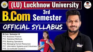 Lucknow University Bcom 3rd Semester Official Syllabus 2024 | lu bcom 1st semester syllabus 2024