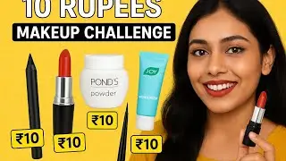 10 rupees makeup challenge 