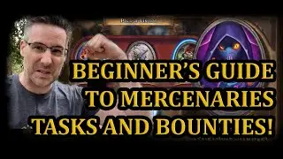 A Beginner&rsquo;s Guide to Tasks and Bounties in Hearthstone Mercenaries
