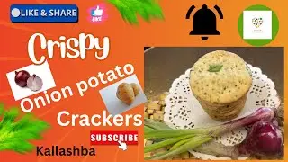 LIVE CRICPY POTATO. ONION. CRACKERS.क्रिश्पी कुर कुरकुरे आलू। प्याज क्रेकर्स।
