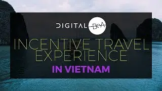 Biz Events Asia's incentive experience in Vietnam