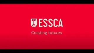 ESSCA Creating futures - english