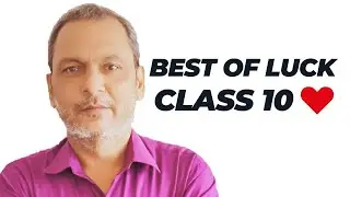 Best of Luck Class 10 💙 Exam Fear? Watch This Once