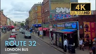 London Bus Ride, Route 32, Double Decker, 4K Virtual Tour