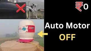 ₹0 Me Auto Motor OFF | Water Tank Full Jugaad | No Overflow