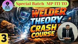 welder theory crash course mp iti to chapter -3