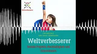 261 Weltmeisterin mit Mission: Inklusion jetzt! - Weltverbesserer