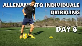 Allenamento Individuale Dribbling | Sfida 10 giorni | Giorno 6 |