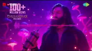 DHURANDHAR TITLE TRACK&ndash;Extended Version | Dhurandhar Movie -slowed+ reverb #dhurandharsongs