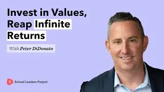 How Microgrants Can Fuel School Innovation with Peter DiDonato