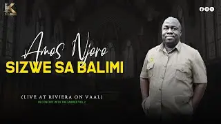Amos Njoro - Sizwe Sa Balimi (Official Live Recording) | Live @ Riviera on Vaal