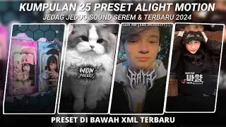 KUMPULAN 25 PRESET ALIGHT MOTION SOUND SEREM