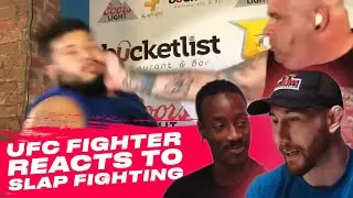 UFC Fighter Reacts to Slap Fighting