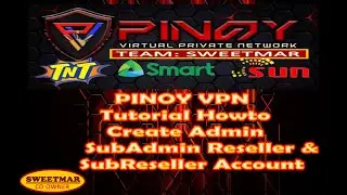 PINOY VPN Tutorial How to Create Admin Sub Admin Reseller & Sub Reseller Account
