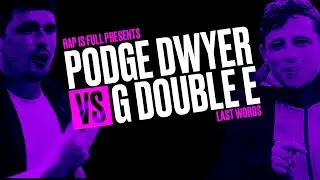PODGE DWYER vs G DOUBLE E//JUDGED BATTLE//RAP IS FULL