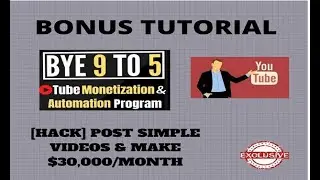 Tube Monetization and Automation Review :   Blow Up Your Earnings  &  Collect Six Figure Monthly