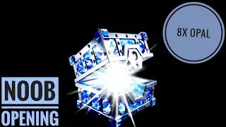GOP3 NOOB 23•EPISODE - 8x OPAL CHEST OPENING
