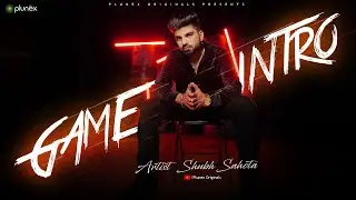 SHUBH SAHOTA : GAME (Introduction) | R Nade | Latest Punjabi Songs 2023 | New Punjabi Songs 2023