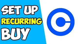 How To Set Up Recurring Buy On Coinbase