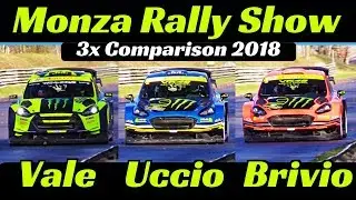 Monza Rally Show 2018 - 3x Comparison: Valentino Rossi vs Uccio vs Brivio - Ford Fiesta WRC Plus