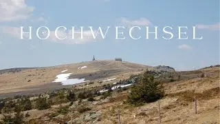 Hiking on the Hochwechsel (M&ouml;nichkirchen - Hochwechsel)