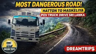 Sri Lanka's Most Dangerous Mountain Road | Hatton to Maskeliya POV Truck Drive|Narrow & Deadly!