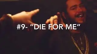 Ranking Post Malone&rsquo;s Top 15 Songs