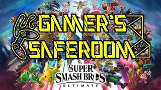 Super Smash Ultimate with Gamers Saferoom
