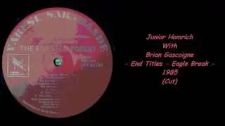 Junior Homrich With Brian Gascoigne - End Titles - Eagle Break - 1985 (Cut)