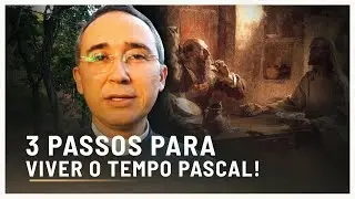 Como viver o TEMPO PASCAL?