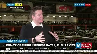 Cost of Living | Impact of rising interest rates, fuel prices